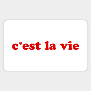 C'est la vie - That's life French Expression France Sticker